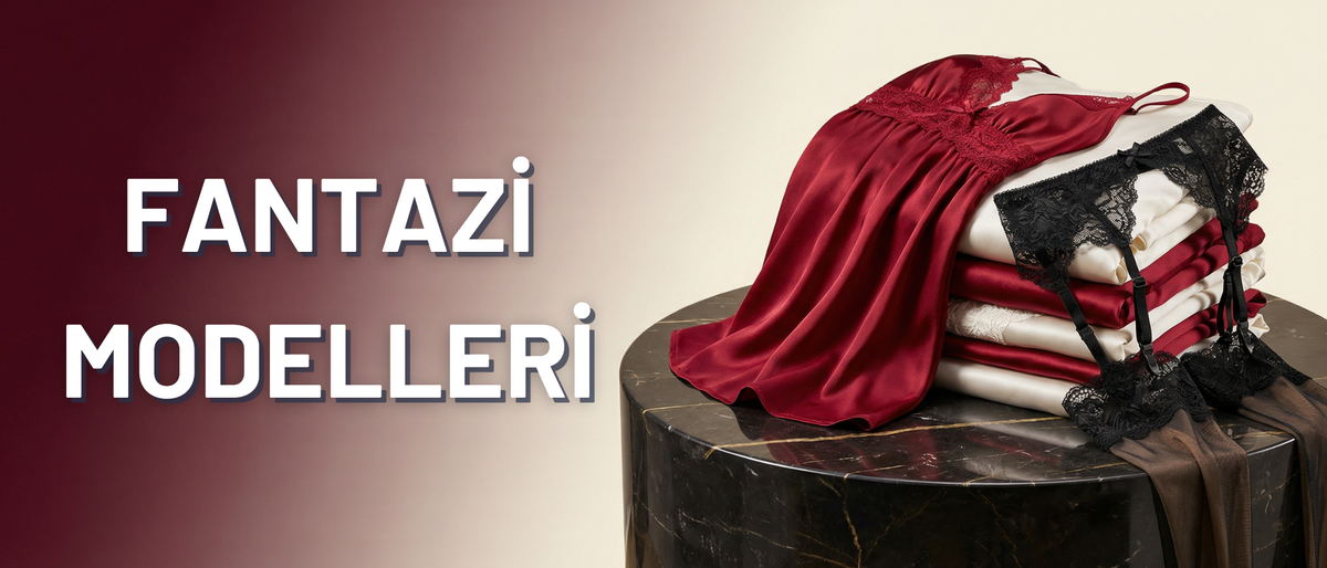 FANTAZİ MODELLERİ