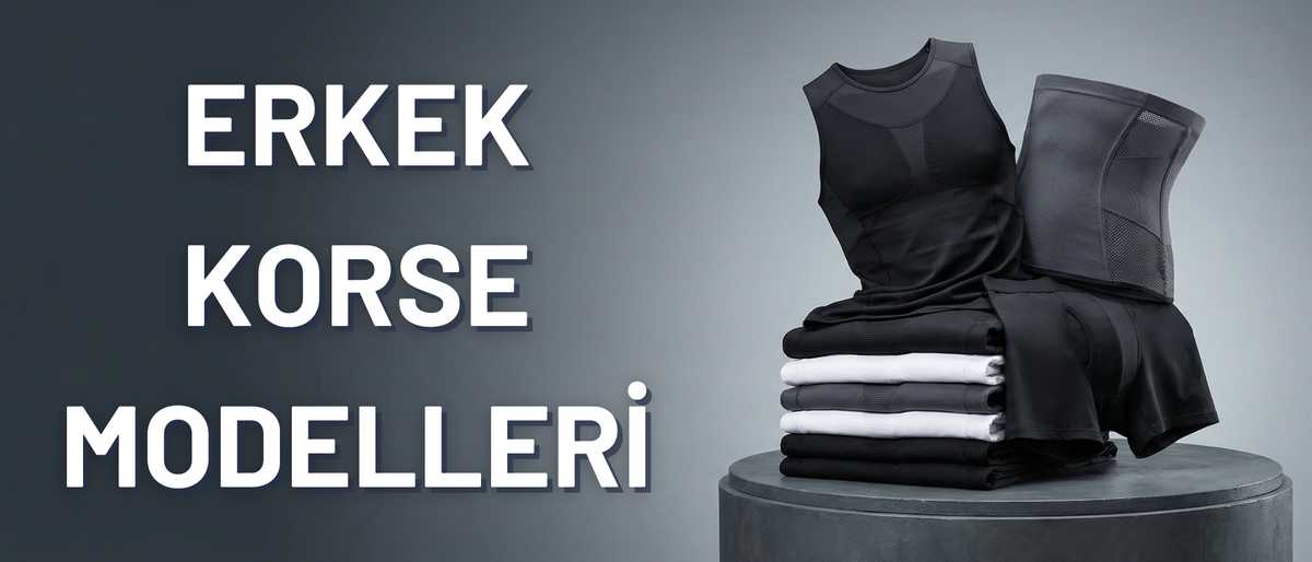 ERKEK KORSE MODELLERİ